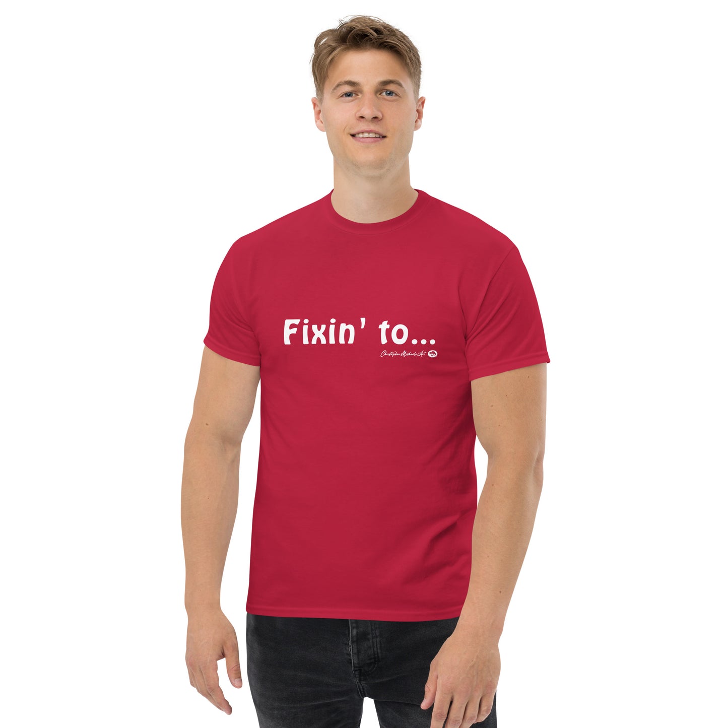 “The Fixin’ To” shirt