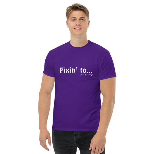 “The Fixin’ To” shirt