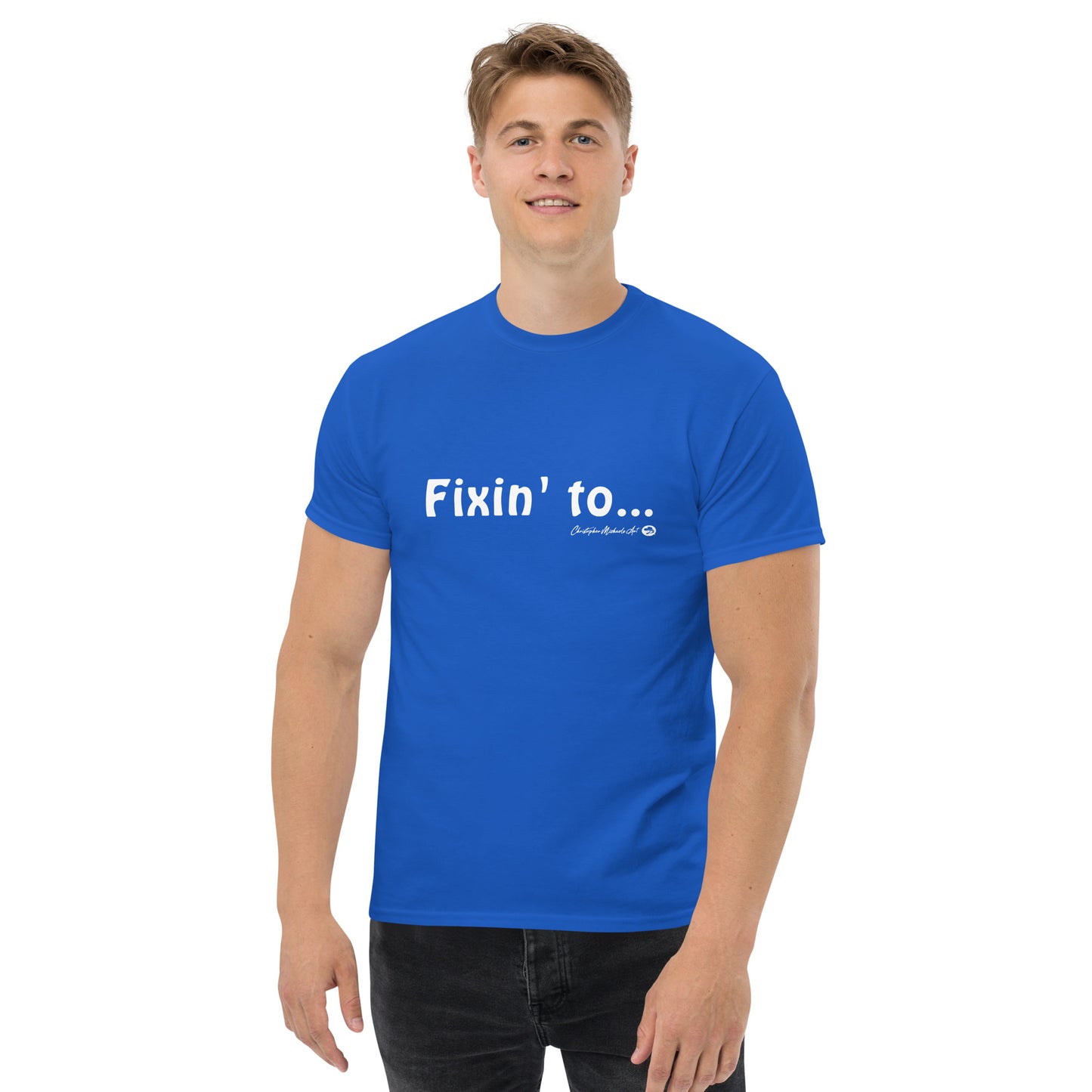 “The Fixin’ To” shirt